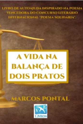 A Vida Na Balança De Dois Pratos