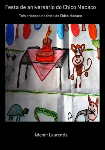 Festa De Aniversário Do Chico Macaco