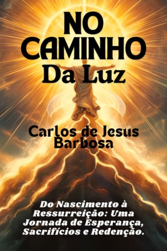 No Caminho Da Luz