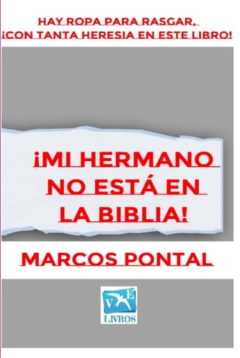 ¡mi Hermano  No Está En La Biblia!