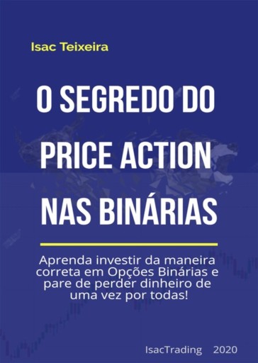 O Segredo Do Price Action Nas Opções Binárias