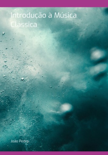 Introdução À Música Clássica