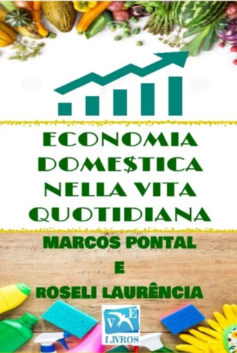 Economia Domestica Nella Vita Quotidiana