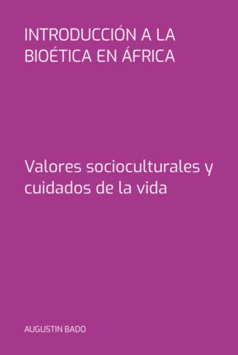 Introducción A La Bioética En África
