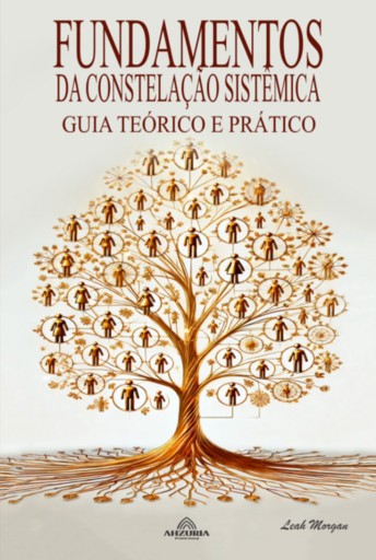 Fundamentos Da Constelação Sistêmica