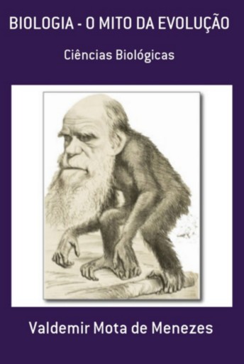 Biologia, O Mito Da Evolução