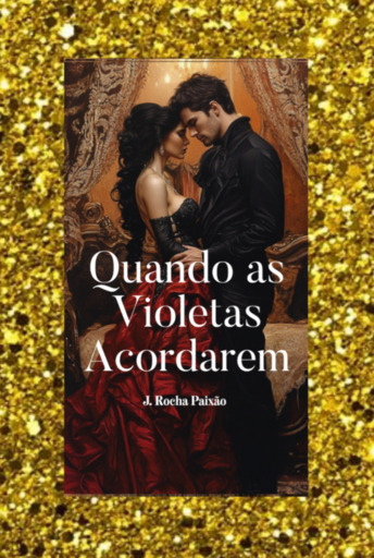 Portada del libro «Quando As Violetas Acordarem», de J. Rocha Paixão