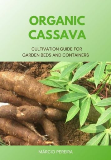 Portada del libro «Organic Cassava», de Márcio Pereira