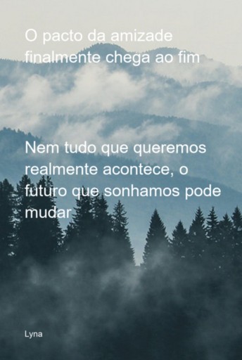 O Pacto Da Amizade Finalmente Chega Ao Fim