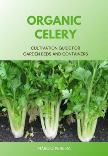 Portada del libro «Organic Celery», de Márcio Pereira