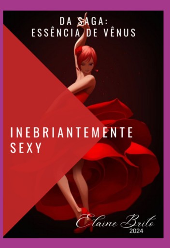 Portada del libro «Inebriantemente Sexy», de Elaine Brito