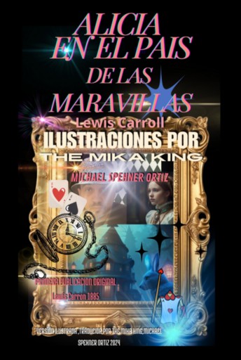 Alicia En El Pais De Las Maravillas Ilustrado Y Traducido Por The Mika King