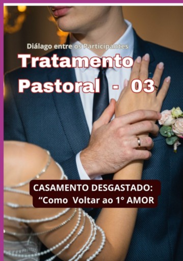 Tratamento Pastoral (03) -
