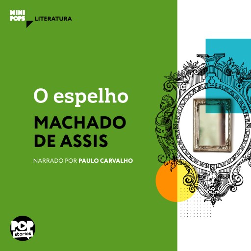 Portada del audiolibro «O espelho», de Machado de Assis