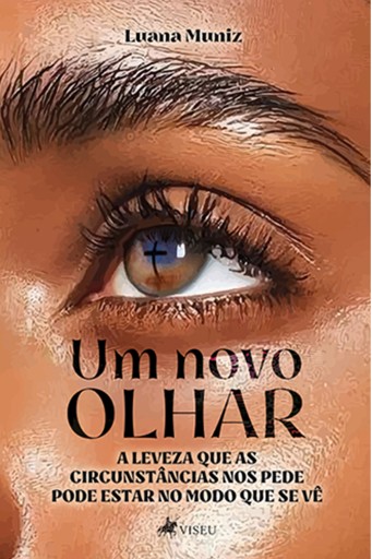 Portada del libro «Um Novo Olhar», de Luana Muniz