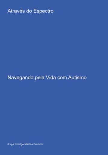 Através Do Espectro:  Navegando Pela Vida Com  Autismo
