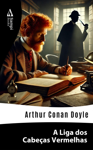 Portada del libro «A Liga dos Cabeças Vermelhas», de Arthur Conan Doyle