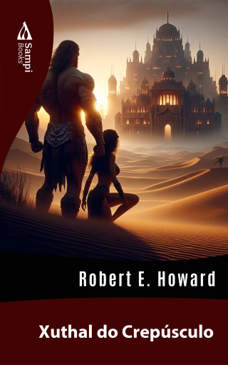 Portada del libro «Xuthal do Crepúsculo», de Robert E. Howard