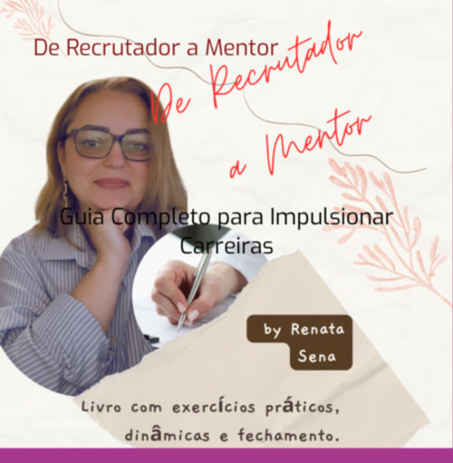 De Recrutador A Mentor