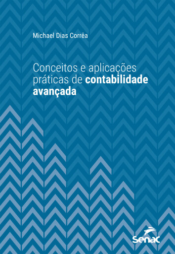 Conceitos e aplicações práticas de contabilidade avançada