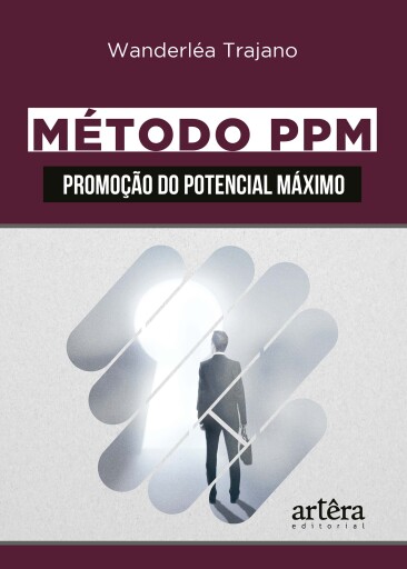 Método PPM: Promoção do Potencial Máximo