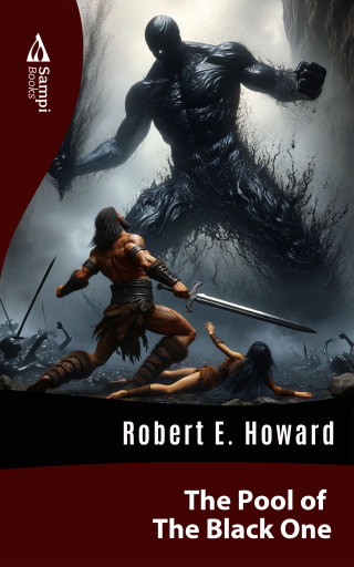 Portada del libro «The Pool of The Black One», de Robert E. Howard
