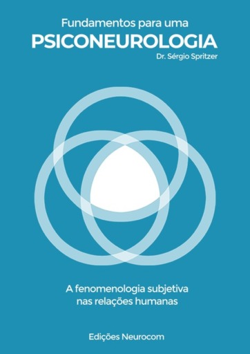 Fundamentos Para Uma Psiconeurologia