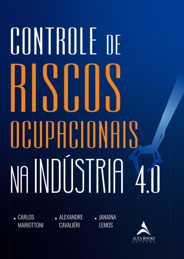 Controle de Riscos ocupacionais na indústria 4.0