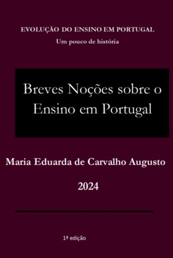 Breves Noções Sobre O Ensino Em Portugal