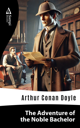 Portada del libro «The Adventure of The Noble Bachelor», de Arthur Conan Doyle