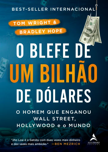 O Blefe de Um Bilhão de Dólares