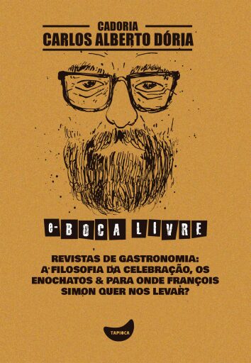 Revistas de gastronomia: A filosofia da celebração, Os enochatos & Para onde François Simon quer nos levar?