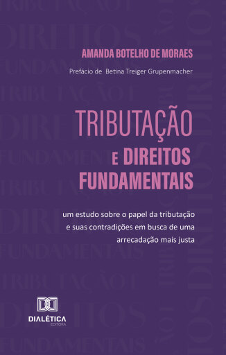 Portada del libro «Tributação e Direitos Fundamentais», de Amanda Botelho de Moraes