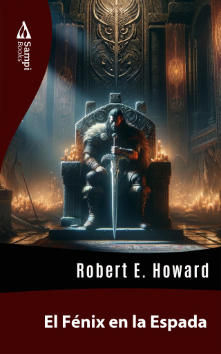 Portada del libro «El Fénix en la Espada», de Robert E. Howard