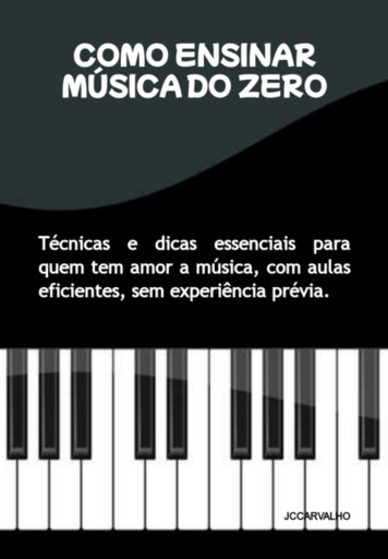 Como Ensinar A Música Do Zero