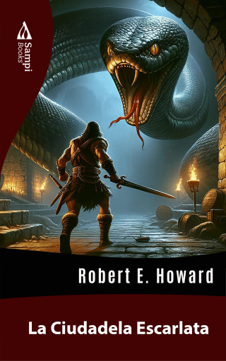 Portada del libro «La Ciudadela Escarlata», de Robert E. Howard