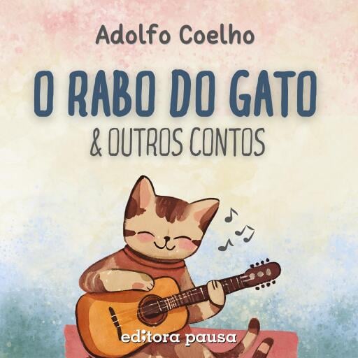 O rabo do gato e outros contos