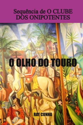 O Olho Do Touro