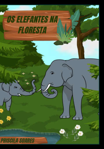 Os Elefantes Na Floresta