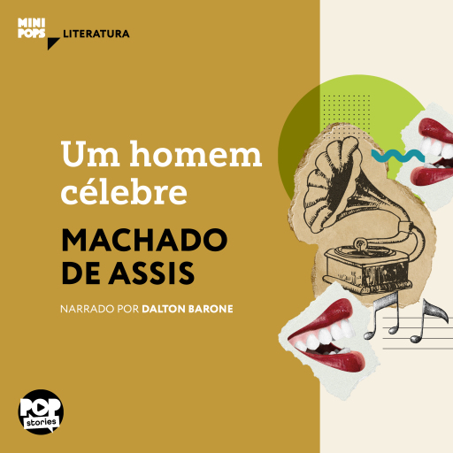 Portada del audiolibro «Um homem célebre», de Machado de Assis