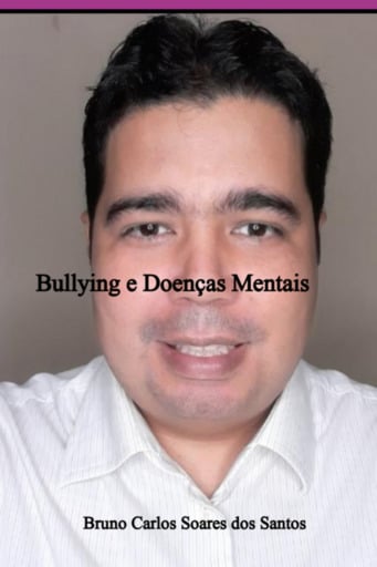 Bullying E Doenças Mentais