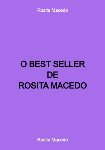 O Best Seller De Rosita Macedo