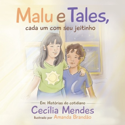 Malu E Tales, Cada Um Com Seu Jeitinho