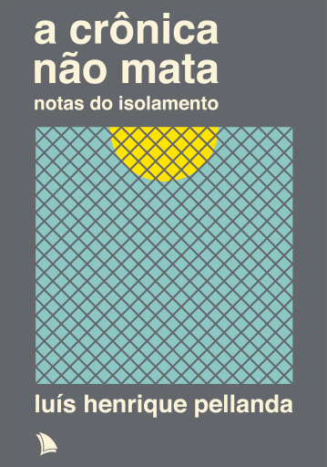 A crônica não mata