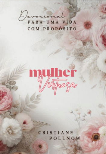 Portada del libro «Mulher Virtuosa», de Cristiane Pollnow