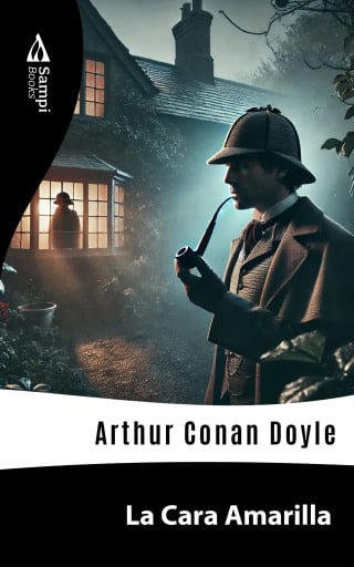Portada del libro «La Cara Amarilla», de Arthur Conan Doyle