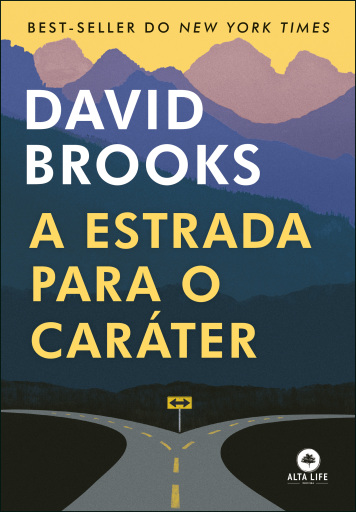 A Estrada Para o Caráter