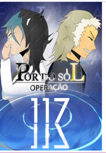 Pôr Do Sol - Prequel: Operação 117