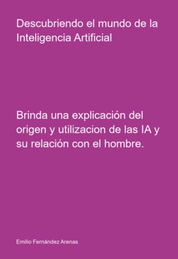 Descubriendo El Mundo De La Inteligencia Artificial