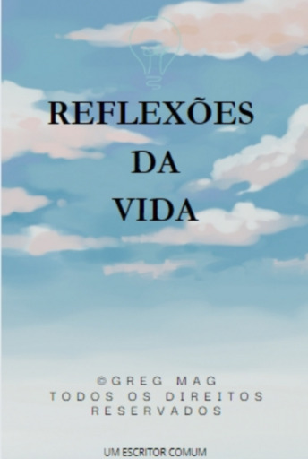 Reflexões Da Vida